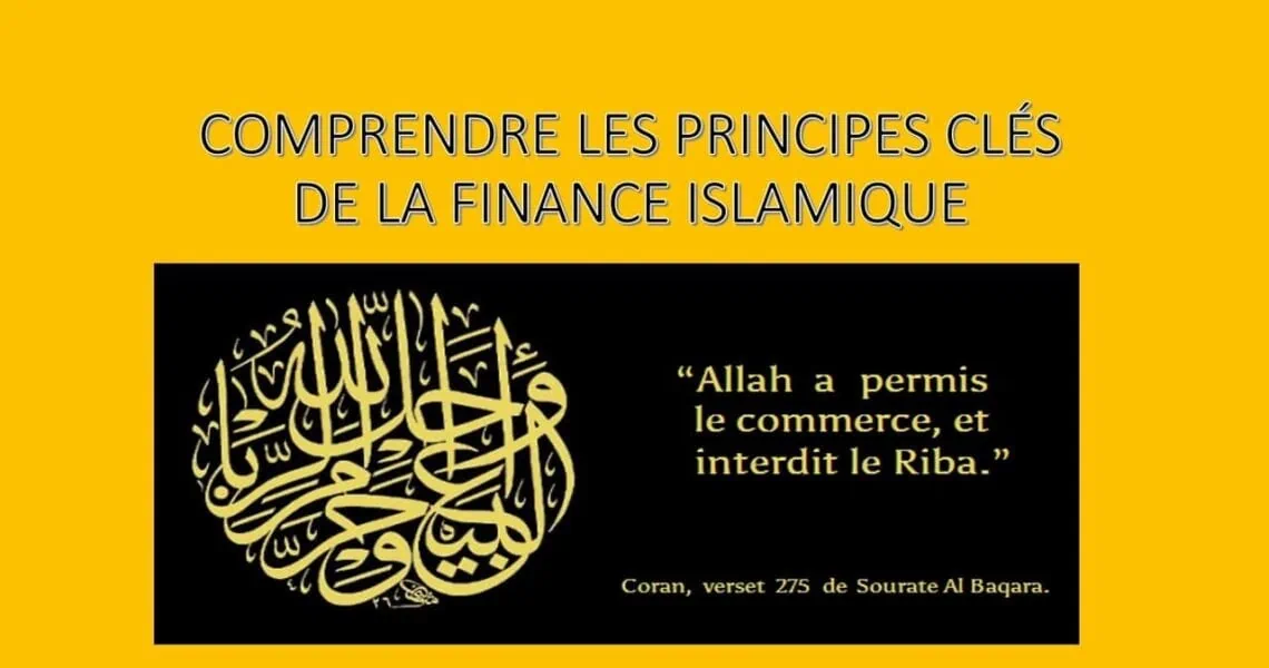 Les principes de la Finance Islamique 1 | Finance de Demain