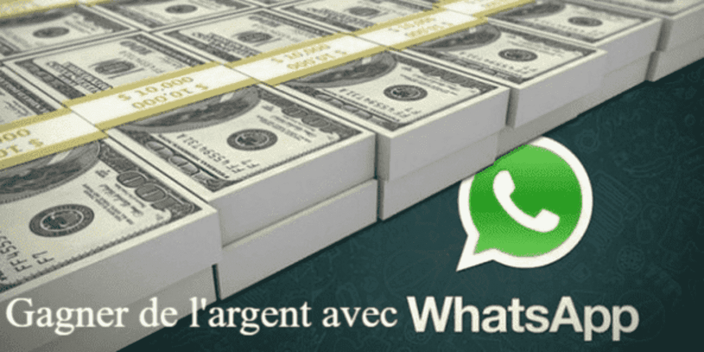 Comment gagner de l’argent avec WhatsApp ?