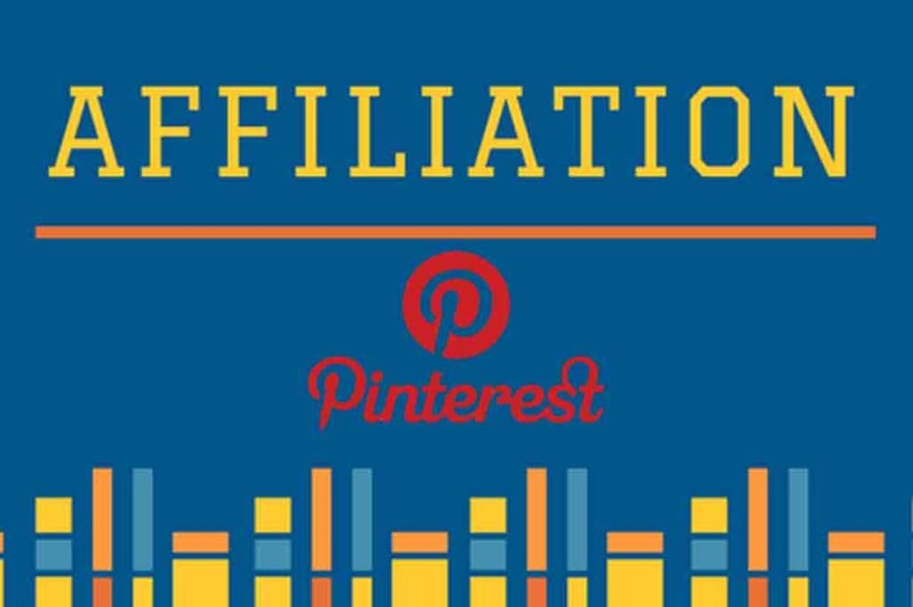 Comment fait du marketing d’affiliation sur Pinterest ?