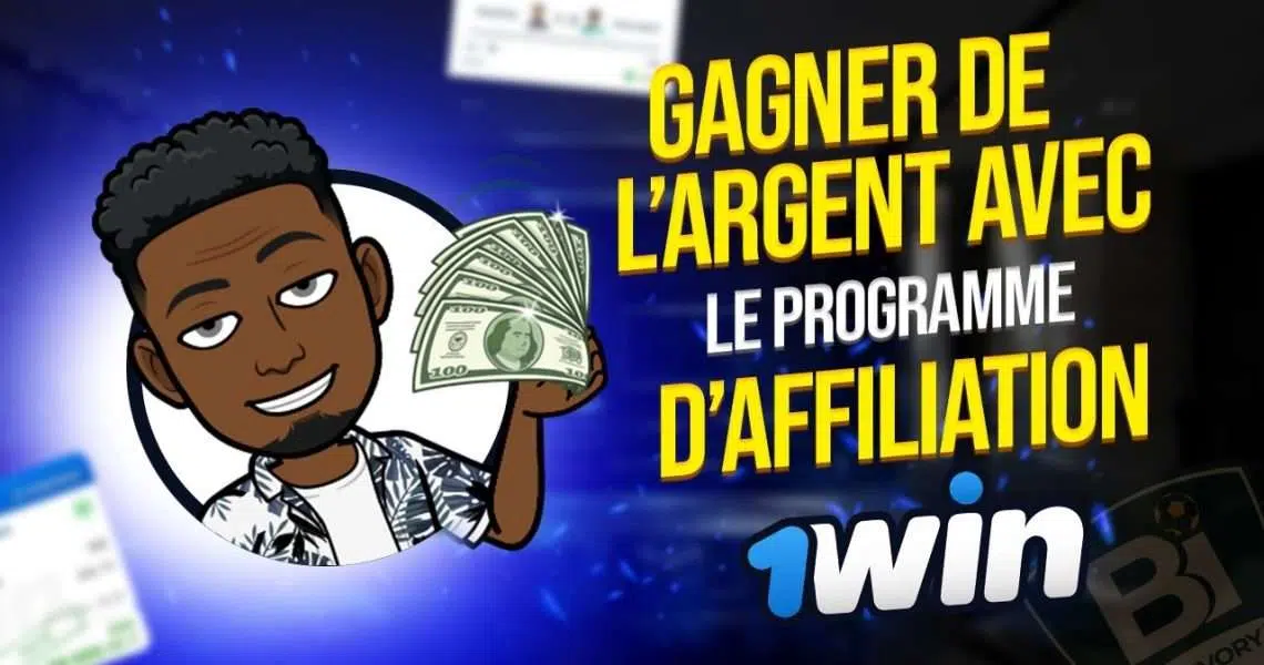 affiliation 1win | Finance de Demain