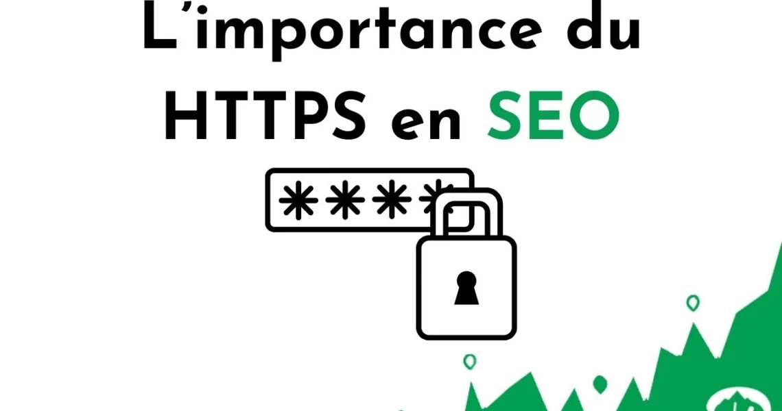 Importance du HTTPS en SEO | Finance de Demain